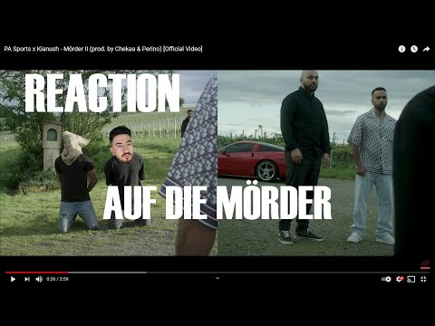 PA Sports x Kianush - Mörder II (prod. by Chekaa & Perino) REACTION I Schlechter als der erste Teil?