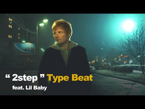 Ed Sheeran - 2step Type Beat feat. Lil Baby - "On My Own"