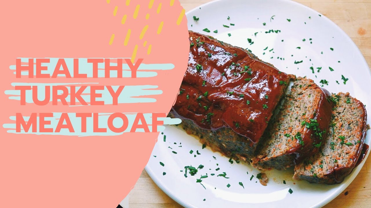 Healthy Turkey Meatloaf Recipe | How to Make Meatloaf