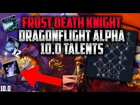 4 Different Frost Death Knight Talents for Dragon Flight 10.0 By Ark1g