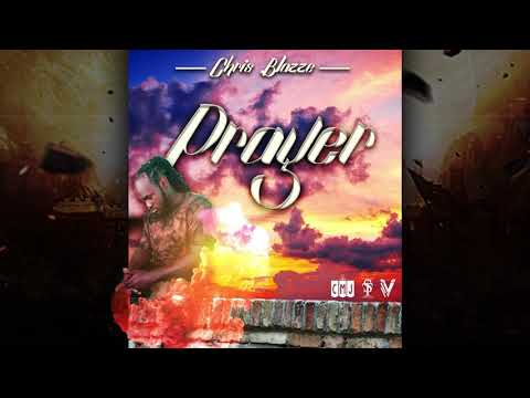 Chris Blazze   Prayer  Official Audio