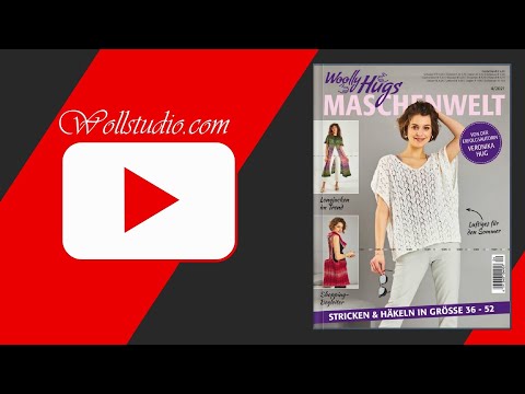 Woolly Hugs Maschenwelt 4/2021 - Blick ins Strickheft