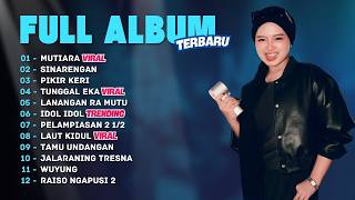 Download lagu FULL ALBUM MUTIARA - LA TASYA FULL ALBUM - LAGU JAWA VIRAL TIKTOK 2026 mp3