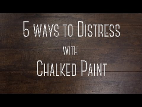 Thumbnail for 5 Techniques for Distressing Chalked Paint