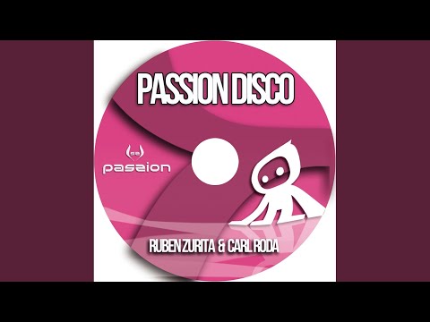 Passion Disco (Original Mix)