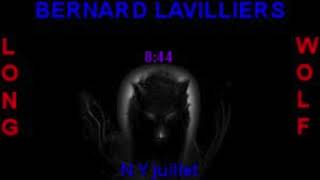 Bernard Lavilliers New York juillet extended long wolf