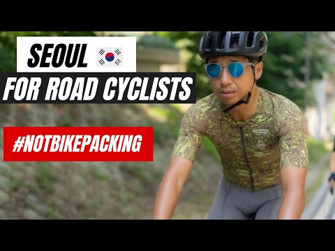 What's it like to visit Seoul, South Korea for road cycling