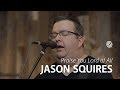 Jason Squires - Praise You Lord Of All | CCLI sessions