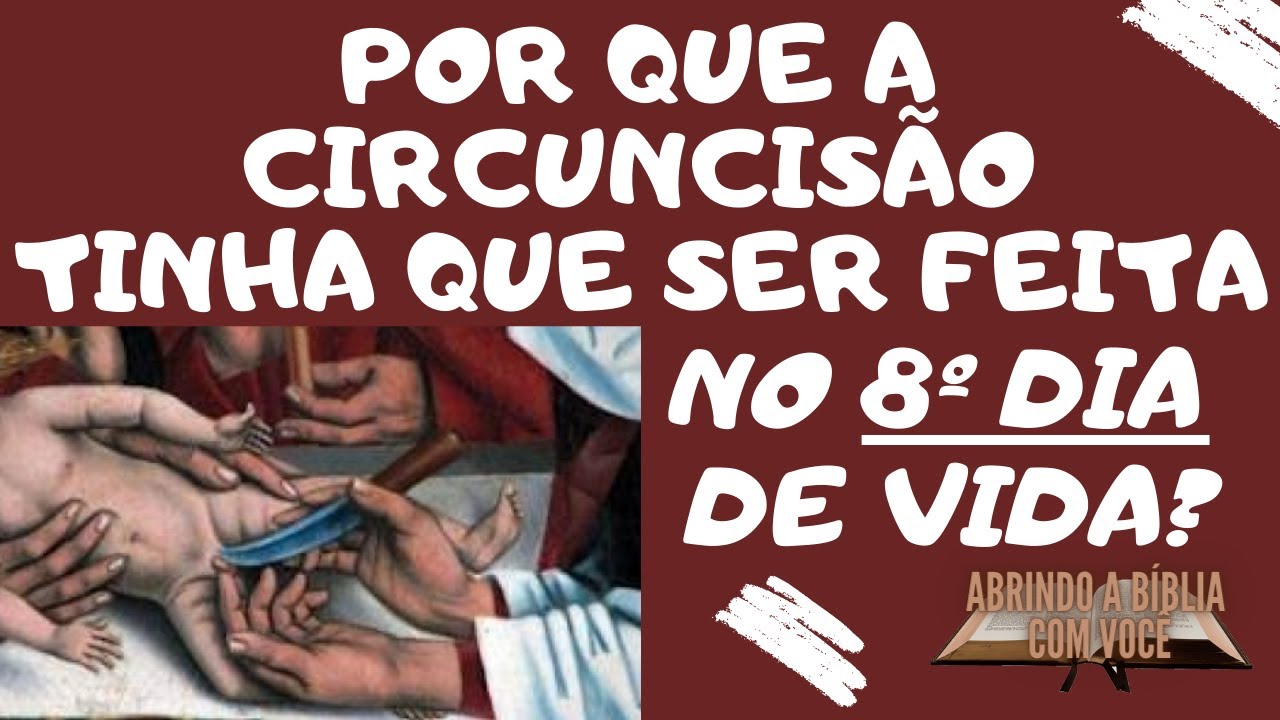 [Marlene Mello] O que é circuncisão Por que a circuncisão era feita no oitavo dia de vida