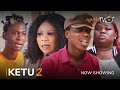 Ketu 2 Latest Yoruba Movie 2023 Drama | Wunmi Toriola | Apa | Kemity | Ayo Olaiya | Dele Odule