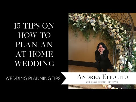 , title : '15 Tips on How to Plan an At-Home Wedding'