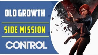 Old Growth | Side Mission | Control Game