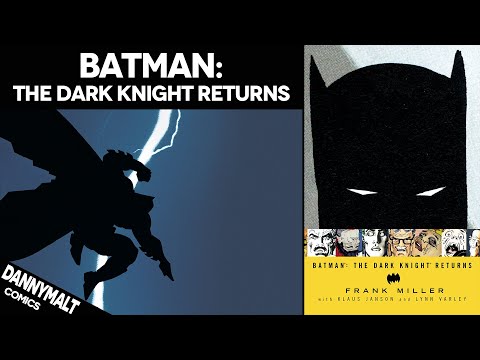 Batman: The Dark Knight Returns by Frank Miller (1986) - Comic Story Explained