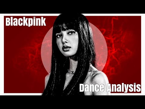 Who's the best idol performer? | Blackpink ultimate dance analysis
