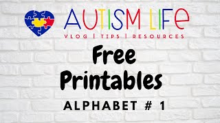Autism Life: FREE Printables: Alphabet # 1