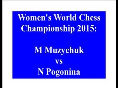 Mariya Muzychuk vs Koneru Humpy - Sochi 2015