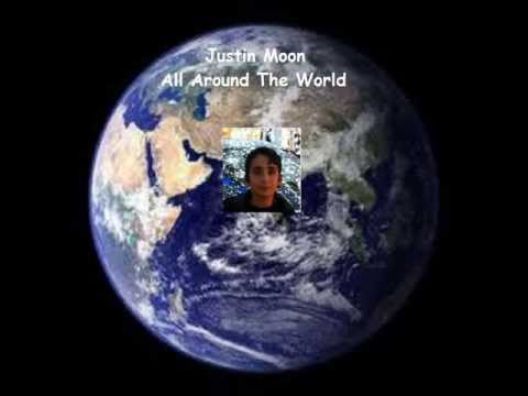 Justin Moon All Around the world