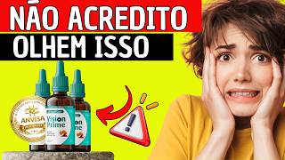 VISION PRIME É CONFIÁVEL?🔴(PERIGO)🔴VISION PRIME INGREDIENTES?VISION PRIME COMO USAR O PRODUTO?