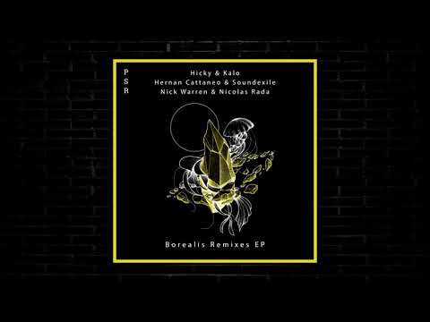 Hicky & Kalo - For Better Days (Hernan Cattaneo & Soundexile Remix) [Plaisirs Sonores Records]