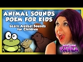 Animal Sounds Poem For Kids Learn Animal Sounds For Children On Tea Time With Tayla
