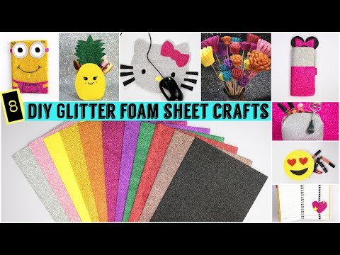 DIY 8 Easy Foam Sheet Crafts| quick And Easy DIY Video