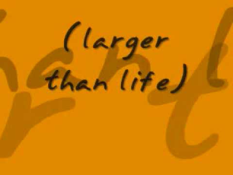 Larger Than Life by Backstreet Boys w/lyrics