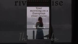 Waking up on a river cruise in Europe is like… 💭