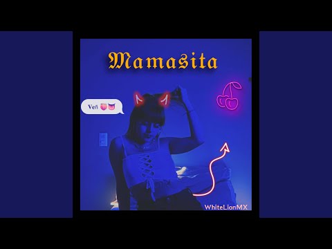 Mamasita