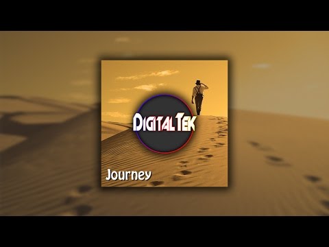 DigitalTek - Journey [DigitalTek Release]