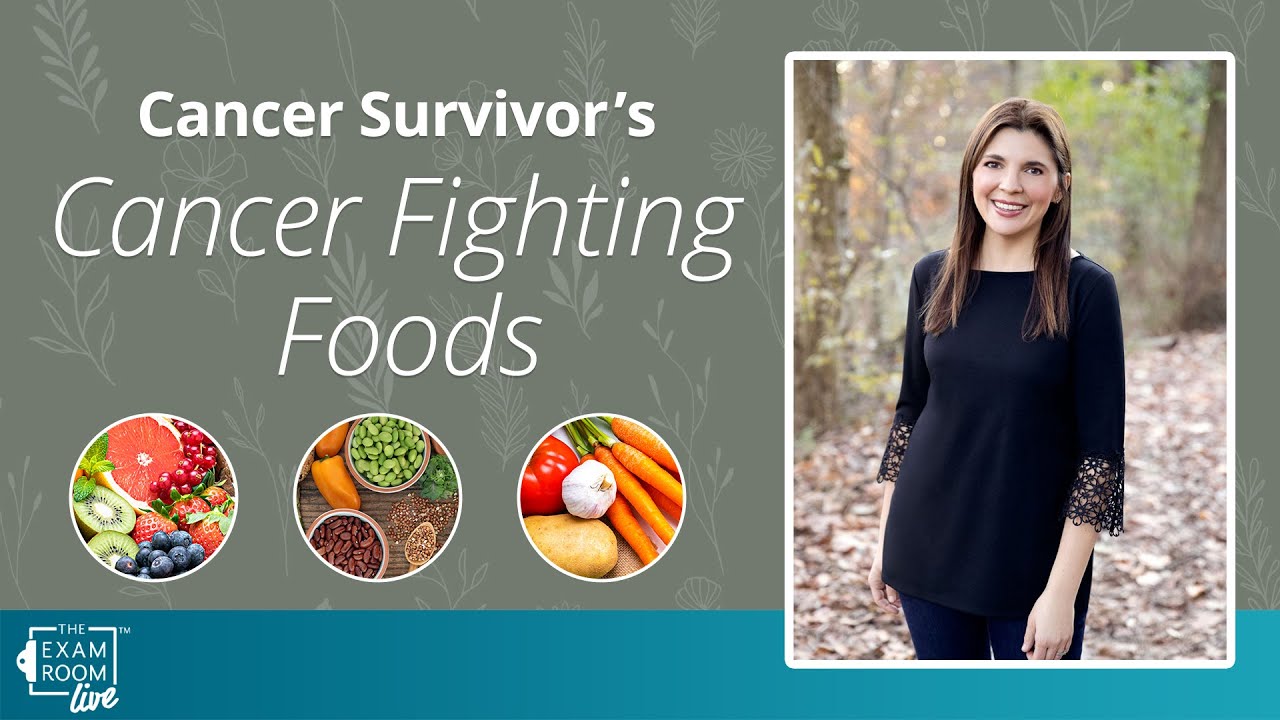 Cancer Survivor Gives 5 Favorite Cancer Fighting Foods | Lauren Kretzer on The Exam Room Podcast