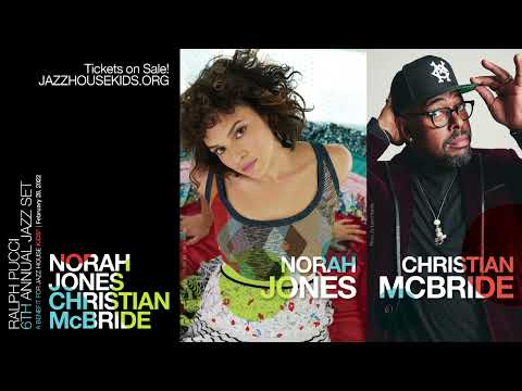 Christian McBride: Spotlight on Jazz Set with Norah Jones: 2/28/22