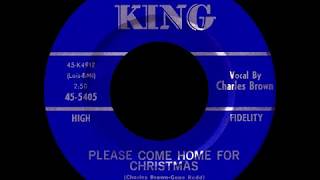Charles Brown - "Please Come Home For Christmas" (1960)