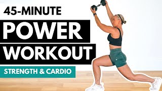 45 MIN POWER WORKOUT | with Weights | Strength & Conditioning