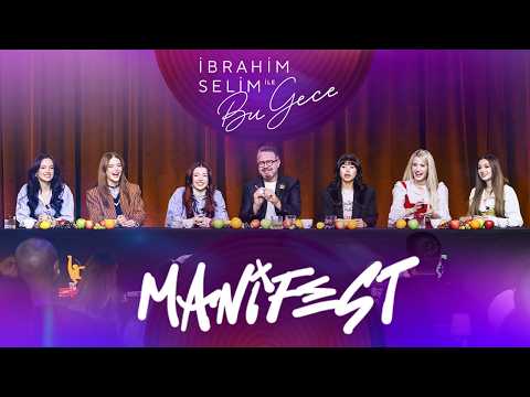 İbrahim Selim and manifest