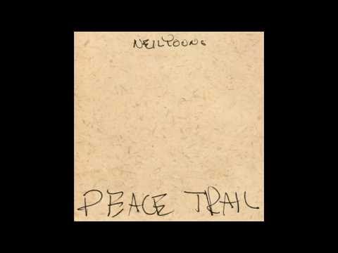 Texas Rangers | Neil Young - Peace Trail