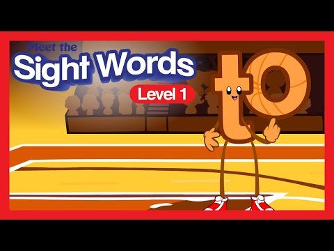 Meet the Sight Words Level 1 - "to"