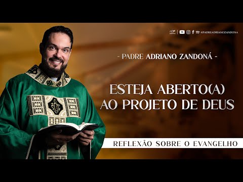 Deus chama a todos(as)! | Mt 13,44-52 | Padre Adriano Zandoná