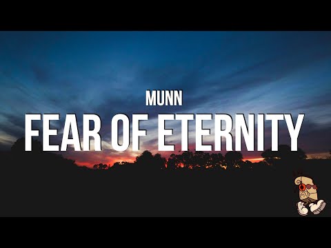 Fear Of Eternity - Munn