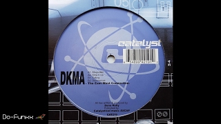 DKMA - Blow It Up [Catalyst Recordings ‎– CAT 219]