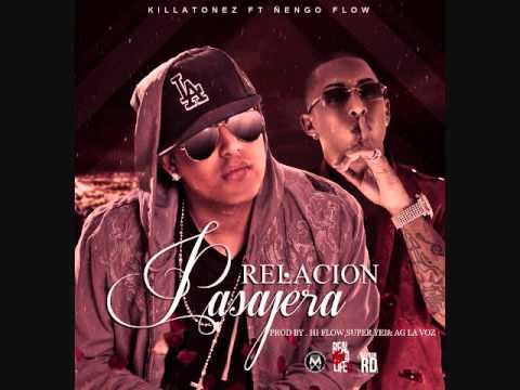 Killatonez Ft  Nengo Flow   Relacion Pasajera New (Original2012)