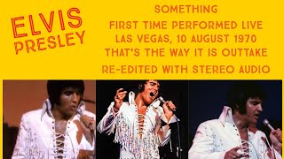 Elvis Presley - Something - 10 August 1970, Opening Show - First time performed Live