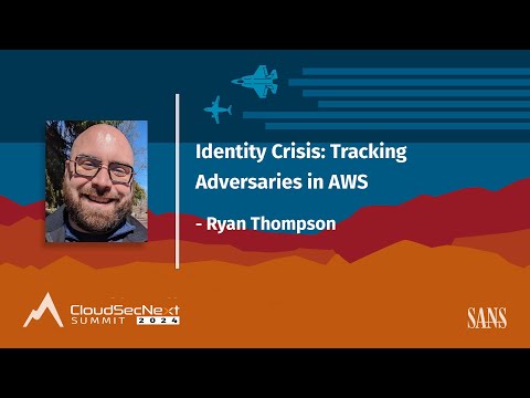 Identity Crisis Tracking Adversaries in AWS