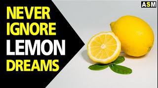 What does Lemon dream meaning || Dreaming of Lemons || Lemon dream interpretation