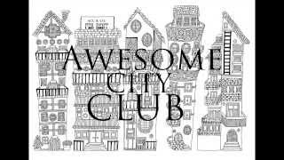 Awesome City Club  