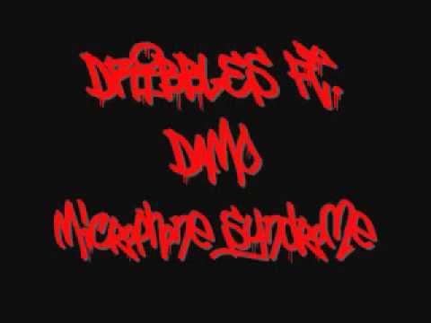 Dribbles FT. Damo - Microphone Syndrome.mp4