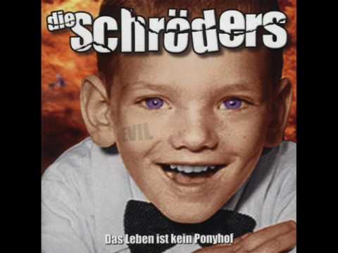 Die Schröders   Am Arsch Vorbei