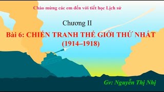 SBT Lịch sử 11 Bài 6: Chiến tranh thế giới thứ nhất (1914 – 1918)