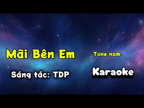 Mãi bên em - Karaoke