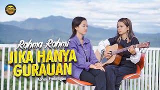 Download lagu Rahma Rahmi - Jika Hanya Gurauan - New acoustic Version mp3 Download lagu Rahma Rahmi - Jika Hanya Gurauan - New acoustic Version mp3