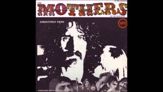 The Mothers of Invention - Invocation & Ritual Dance Of The Young Pumpkin